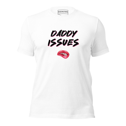 Daddy Issues Premium T-Shirt By KazualTees